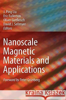 Nanoscale Magnetic Materials and Applications