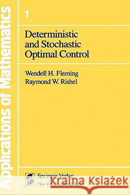 Deterministic and Stochastic Optimal Control