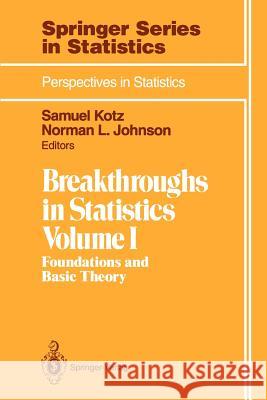 Breakthroughs in Statistics: Foundations and Basic Theory