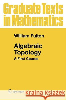 Algebraic Topology: A First Course