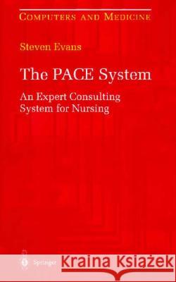 The Pace System: An Expert Consulting System for Nursing