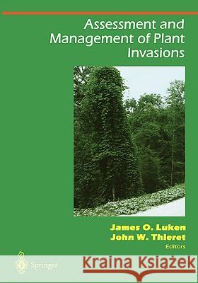 Assessment and Management of Plant Invasions