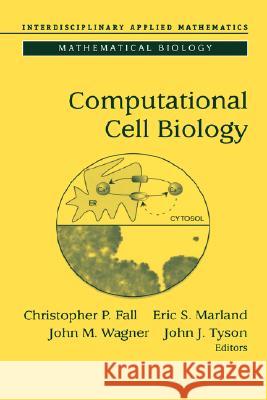 Computational Cell Biology