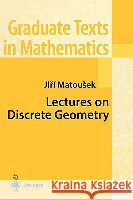 Lectures on Discrete Geometry