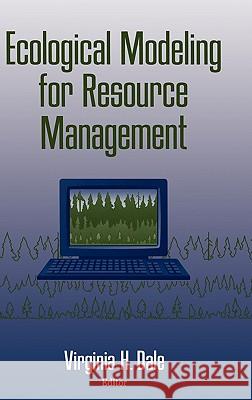 Ecological Modeling for Resource Management