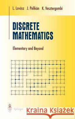 Discrete Mathematics: Elementary and Beyond