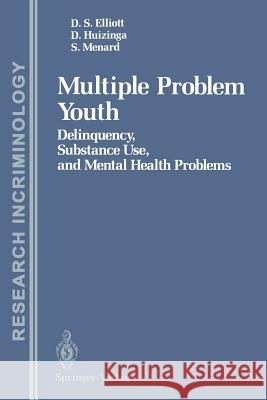 Multiple Problem Youth: Delinquency, Substance Use, and Mental Health Problems