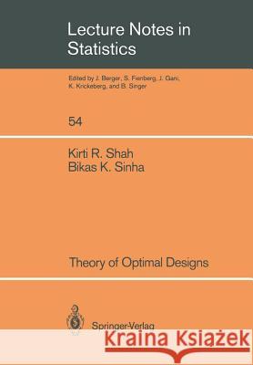 Theory of Optimal Designs