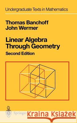 Linear Algebra Through Geometry