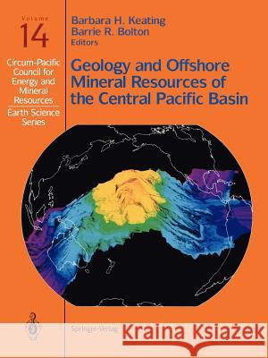 Geology and Offshore Mineral Resources of the Central Pacific Basin