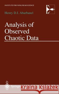 Analysis of Observed Chaotic Data