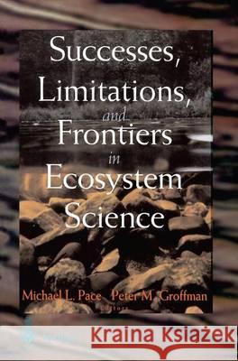 Successes, Limitations, and Frontiers in Ecosystem Science