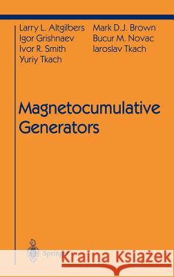 Magnetocumulative Generators