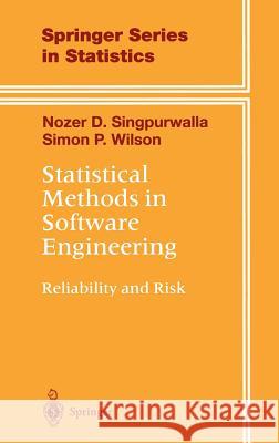 Statistical Methods in Software Engineering: Reliability and Risk