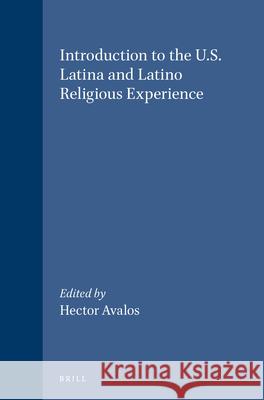 Introduction to the U.S. Latina and Latino Religious Experience