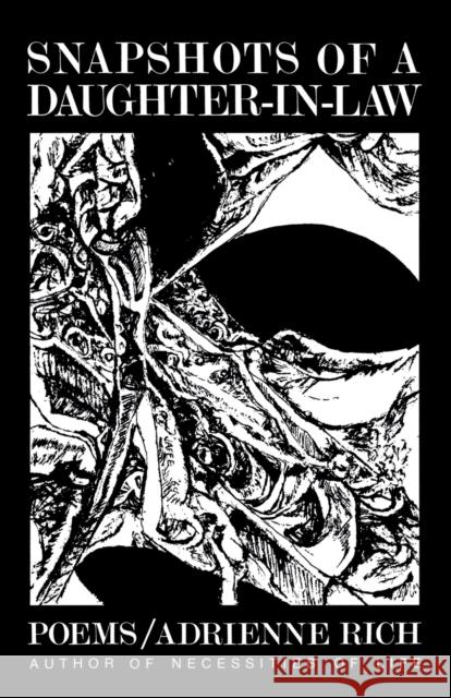 Snapshots of a Daughter-In-Law: Poems, 1954-1962