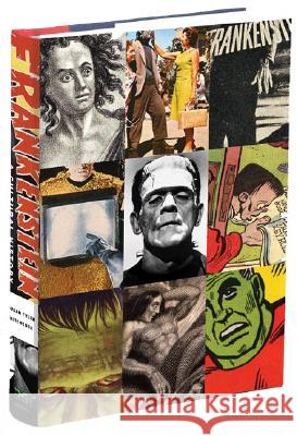 Frankenstein: A Cultural History