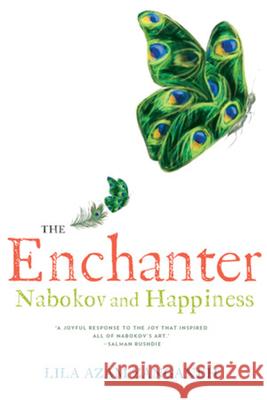 The Enchanter: Nabokov and Happiness