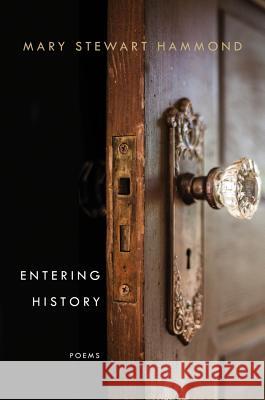 Entering History: Poems