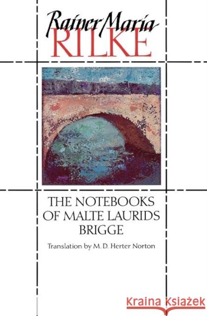 The Notebooks of Malte Laurids Brigge