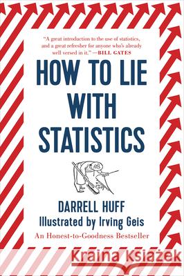 How to Lie with Statistics