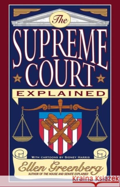 The Supreme Court Explained