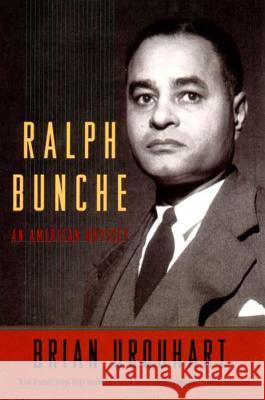 Ralph Bunche: An American Odyssey