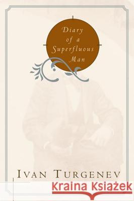 Diary of a Superfluous Man
