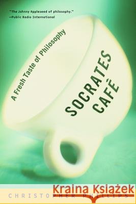 Socrates Cafe: A Fresh Taste of Philosophy