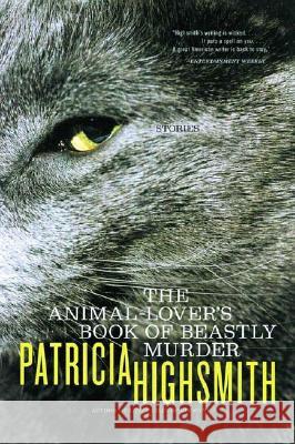The Animal-Lover's Book of Beastly Murder