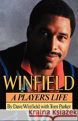 Winfield: A Player's Life