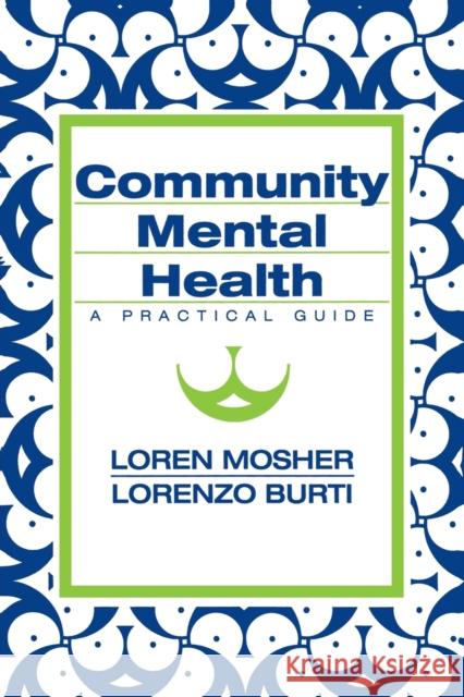 Community Mental Health: A Practical Guide