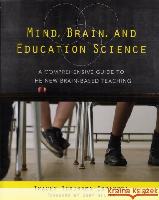 Mind, Brain, and Education Science: A Comprehensive Guide to the New Brain-Based Teaching