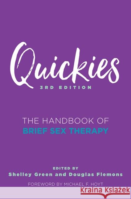 Quickies: The Handbook of Brief Sex Therapy