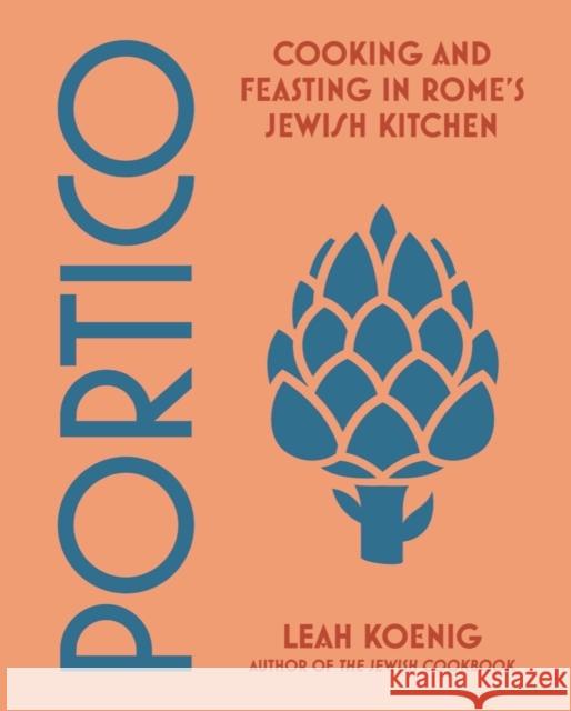 Portico: Cooking and Feasting in Rome's Jewish Kitchen