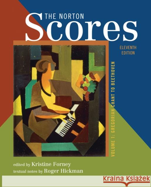The Norton Scores: A Study Anthology