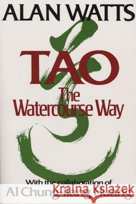 Tao: The Watercourse Way