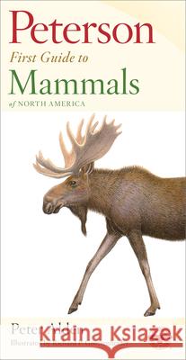 Peterson First Guide to Mammals of North America