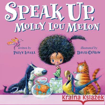 Speak Up, Molly Lou Melon