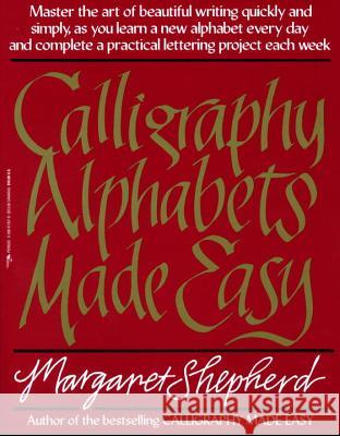 Calligraphy Alphabets Made Easy