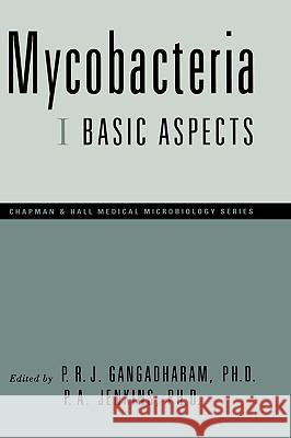 Mycobacteria: I Basic Aspects
