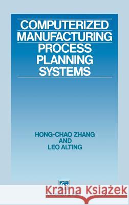 Computerized Manufacturing Process Planning Systems