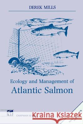 Ecology and Management of Atlantic Salmon