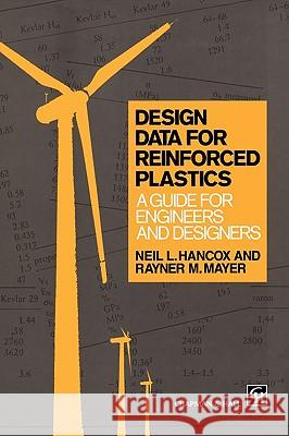 Design Data for Reinforced Plastics: A Guide for Engineers and Designers