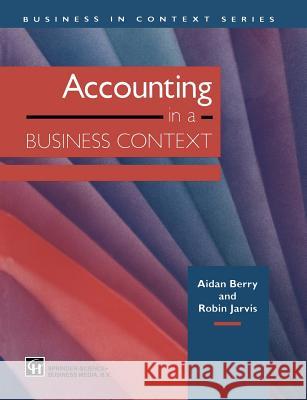 Accounting in a Business Context