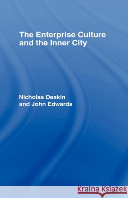 The Enterprise Culture and the Inner City