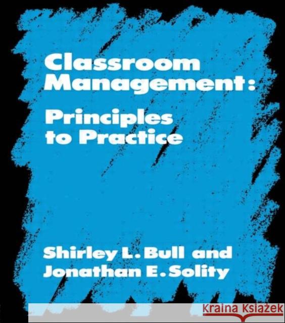 Classroom Management: Principles to Practice