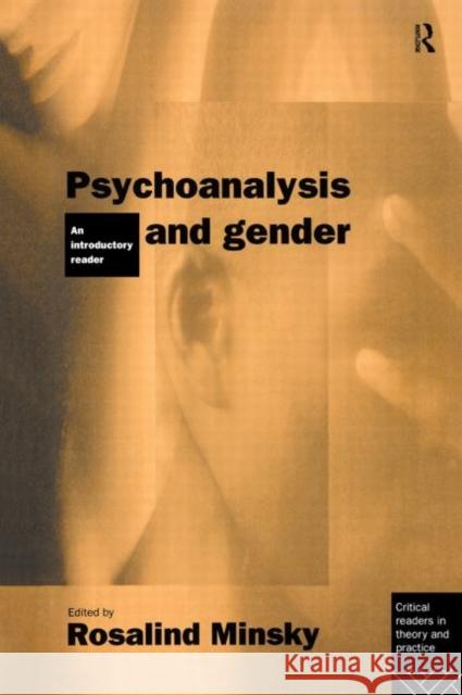 Psychoanalysis and Gender: An Introductory Reader