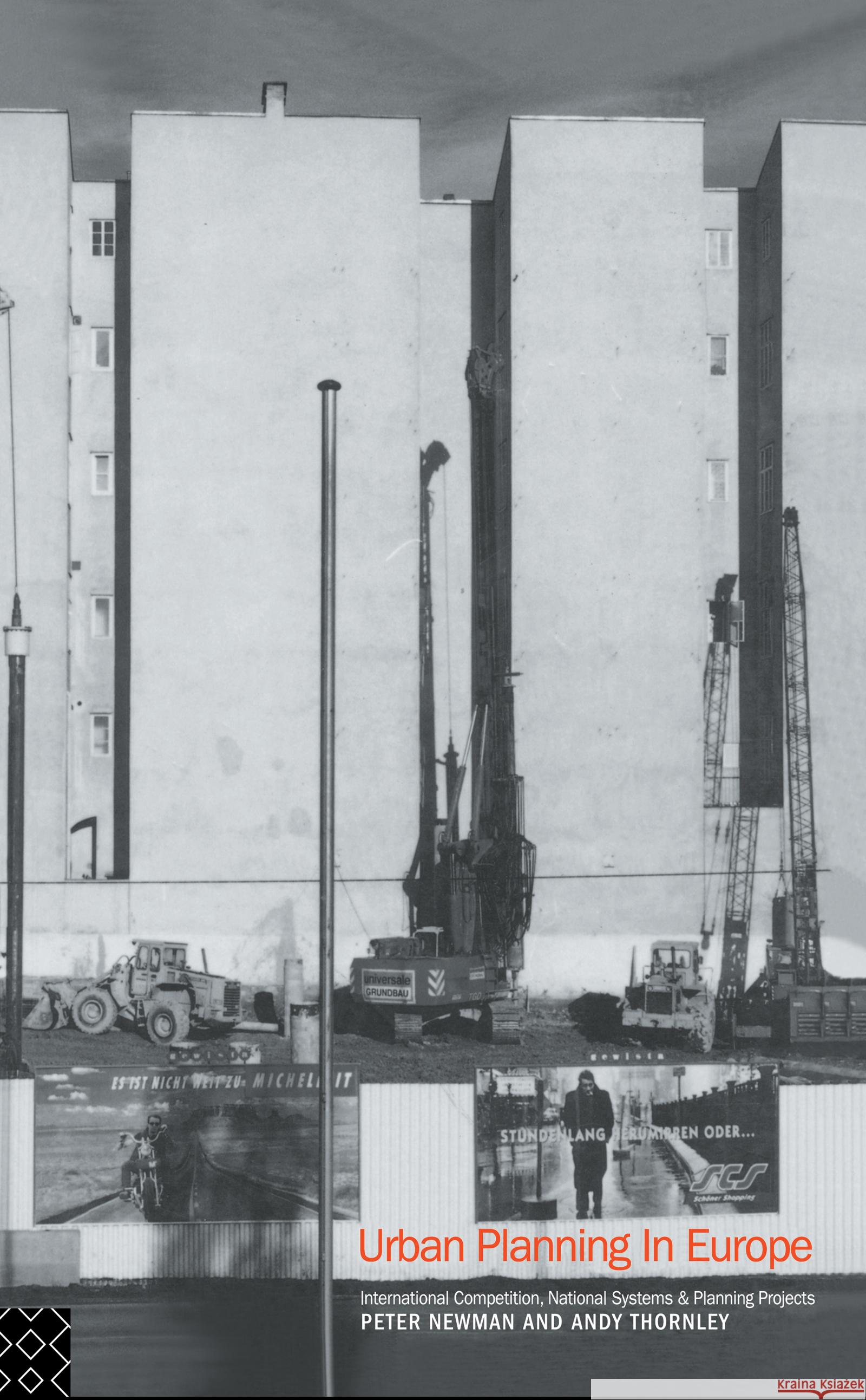 Urban Planning in Europe: International Competition, National Systems and Planning Projects