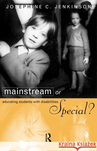 Mainstream or Special?: Educating Students with Disabilities